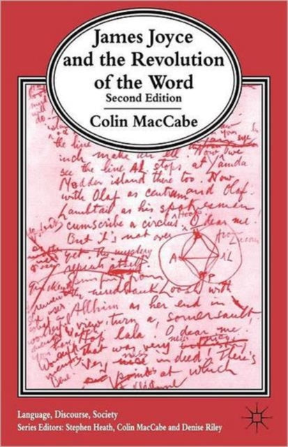 Book cover of: James Joyce and the Revolution of the Word. By: MacCabe, Colin.