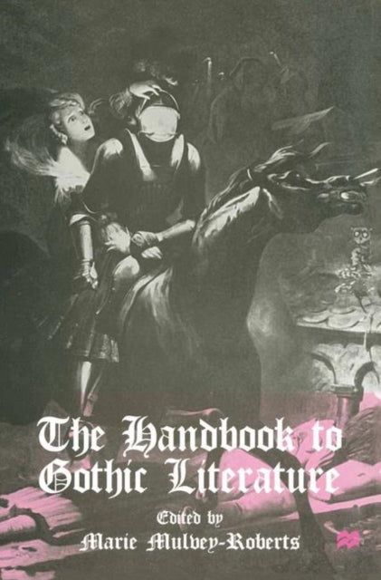 Book cover of: Handbook to Gothic Literature. By: Marie Roberts