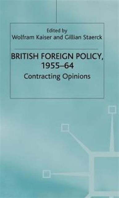 British Foreign Policy, 1955-64