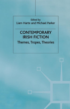 Contemporary Irish Fiction