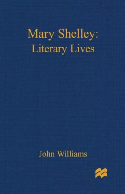 Book cover of: Mary Shelley. By: John Williams