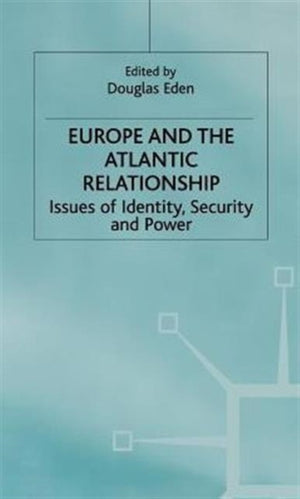 Europe and the Atlantic Relationship