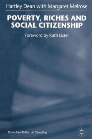 Poverty, Riches and Social Citizenship