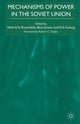 Book cover of: Mechanisms of Power in the Soviet Union
