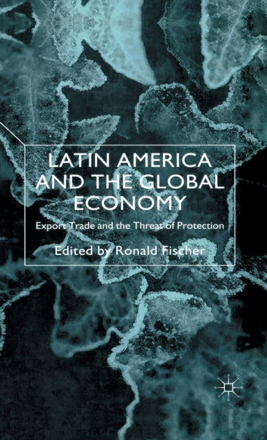 Latin America and the Global Economy
