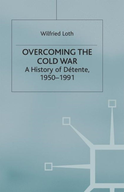 Book cover of: Overcoming the Cold War