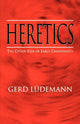 Book cover of: Heretics