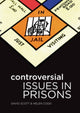 Book cover of: Controversial Issues in Prisons