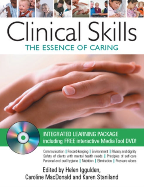 Book cover of: Clinical Skills: The Essence of Caring. By: Helen Iggulden
