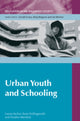 Book cover of: Urban Youth and Schooling