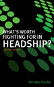 Book cover of: What's Worth Fighting for in Headship?. By: Michael Fullan