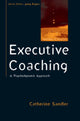 Book cover of: Executive Coaching: A Psychodynamic Approach
