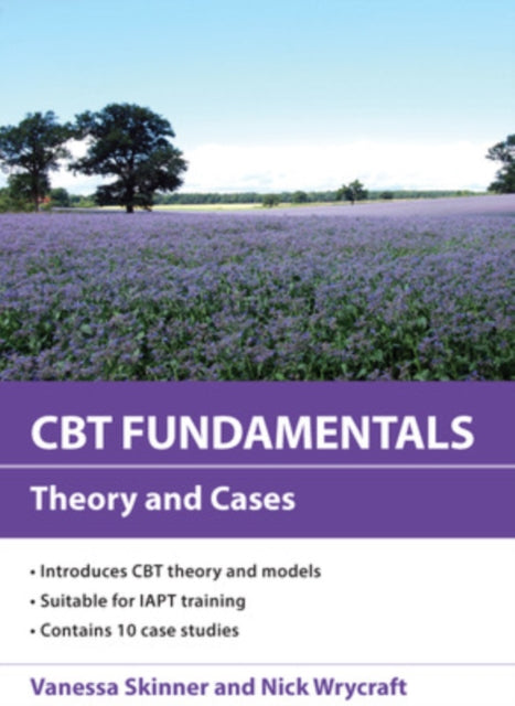 Book cover of: CBT Fundamentals: Theory and Cases. By: Skinner