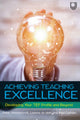 Book cover of: Achieving Teaching Excellence: Developing Your TEF Profile and Beyond. By: D. E. Main WOLSTENCROFT