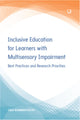 Book cover of: Inclusive Education for Learners with Multisensory Impairment: Best Practices and Research Priorities. By: KAMENOPOULOU