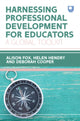 Book cover of: Harnessing Professional Development for Educators: A Global Toolkit. By: Fox