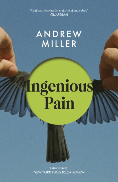 Book cover of: Ingenious Pain. By: Andrew Miller