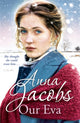 Book cover of: Our Eva. By: Anna Jacobs
