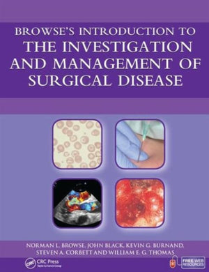 Browse's Introduction to the Investigation and Management of Surgical Disease