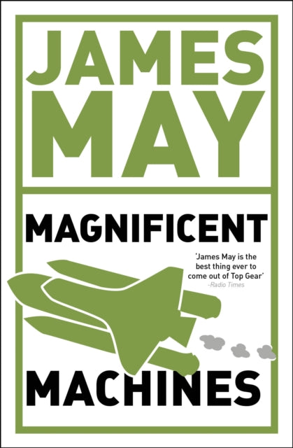 Book cover of: James May's Magnificent Machines