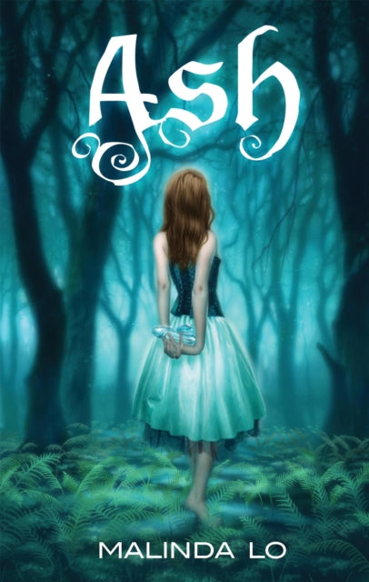 Book cover of: Ash. By: Malinda Lo