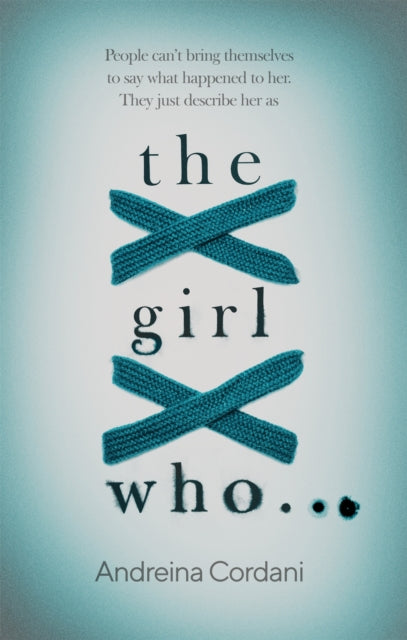 Book cover of: Girl Who.... By: Andreina Cordani