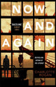 Book cover of: Now and Again. By: Charlotte Rogan
