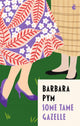 Book cover of: Some Tame Gazelle. By: Barbara Pym