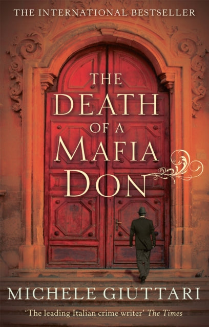 Book cover of: Death Of A Mafia Don. By: Michele Giuttari