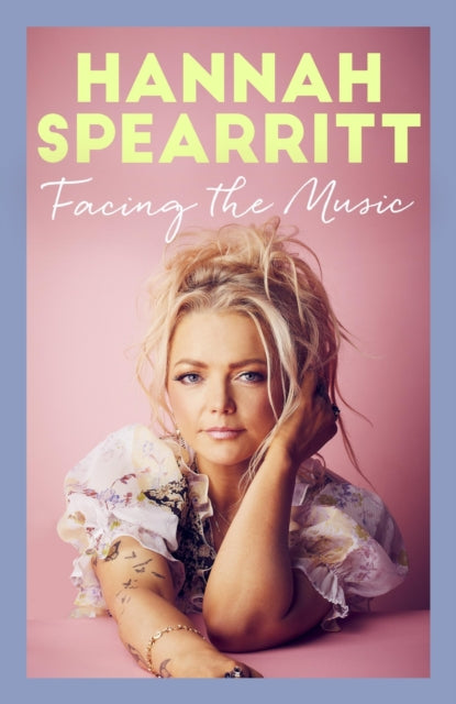 Book cover of: Facing the Music. By: Hannah Spearitt