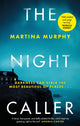 Book cover of: Night Caller. By: Martina Murphy