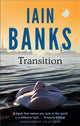 Transition 9780349139272 Iain Banks