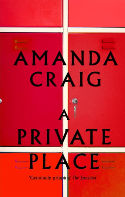 Book cover of: Private Place. By: Amanda Craig