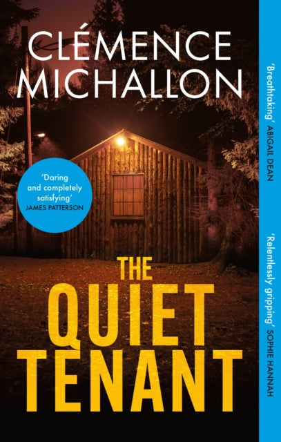 Quiet Tenant, ‘Entirely convincing and relentlessly gripping… I was hooked until the last word’ Sophie Hannah