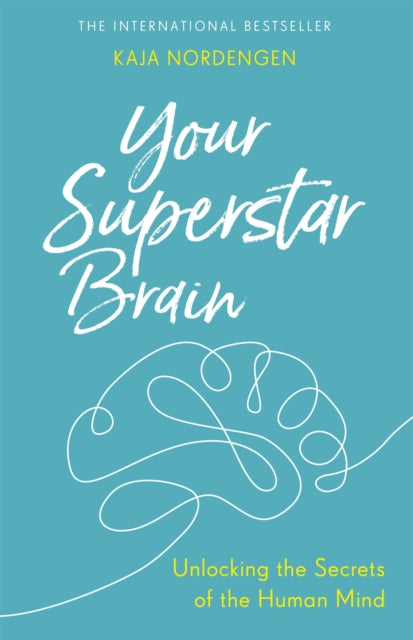 Book cover of: Your Superstar Brain. By: Kaja Nordengen