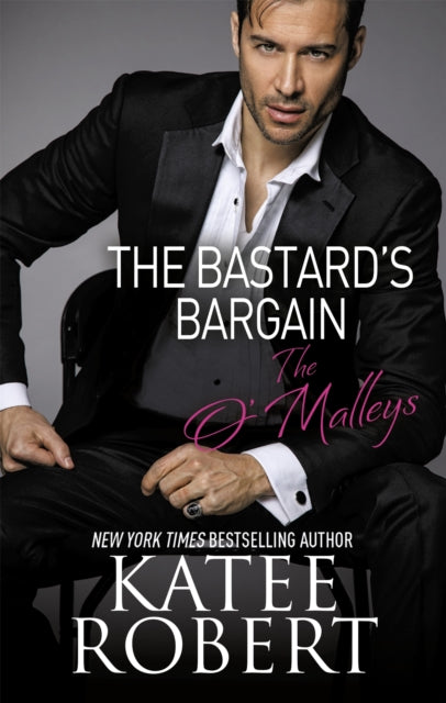 Book cover of: The Bastard's Bargain. By: Katee Robert