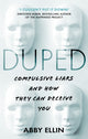 Book cover of: Duped. By: Abby Ellin