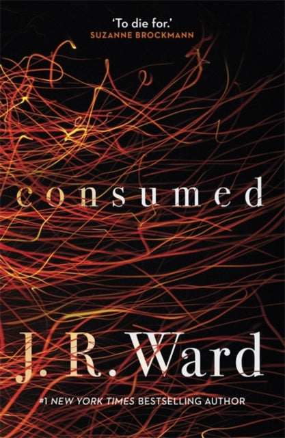 Book cover of: Consumed. By: J. R. Ward