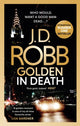 Book cover of: Golden In Death. By: Nora Roberts