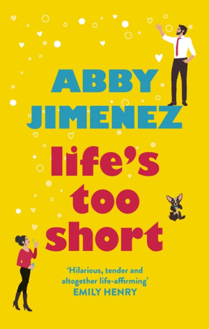 Life's Too Short, the most hilarious and heartbreaking read of 2021