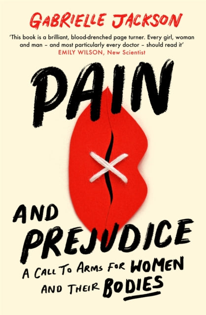 Book cover of: Pain and Prejudice. By: Gabrielle Jackson