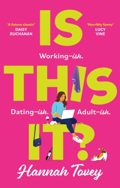 Book cover of: Is This It?. By: Hannah Tovey