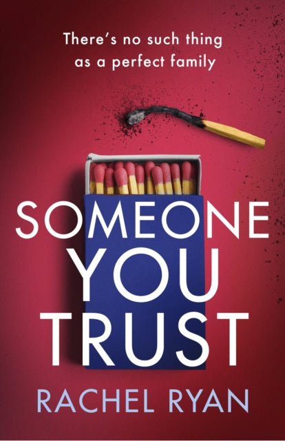 Book cover of: Someone You Trust. By: Rachel Ryan