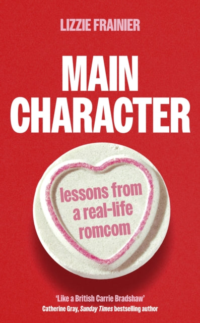 Main Character, Lessons from a Real-life Romcom
