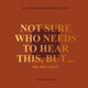Book cover of: Not Sure Who Needs to Hear This, But.... By: Willie Greene
