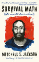 Book cover of: Survival Math. By: Mitchell S. Jackson