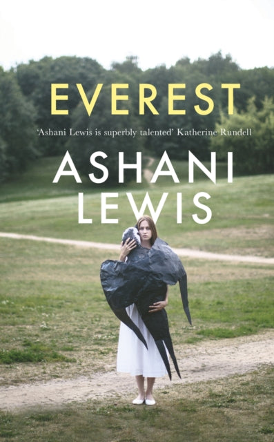 Everest, Shortlisted for the 2025 Jhalak Prose Prize 9780349703329 Ashani Lewis