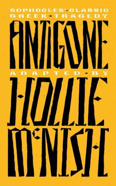 Book cover of: Antigone. By: Hollie McNish