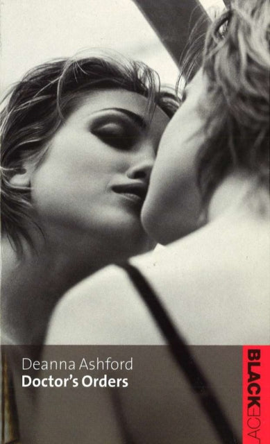 Book cover of: Doctor's Orders. By: Deanna Ashford