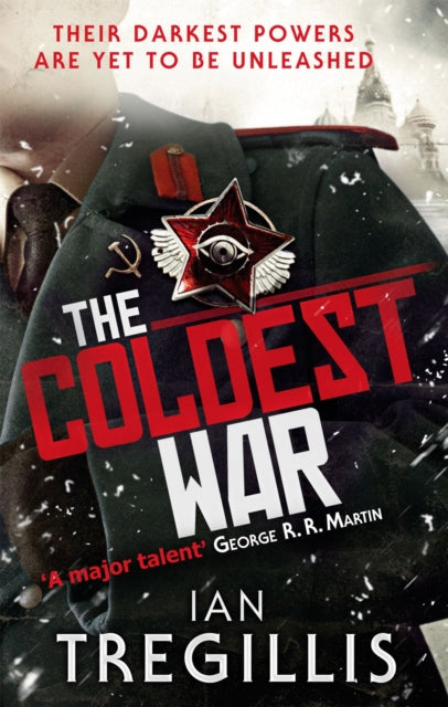 Book cover of: Coldest War. By: Ian Tregillis